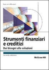 Strumenti finanziari e creditizi di Luciano Munari edito da McGraw-Hill Education