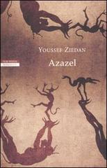 Azazel di Youssef Ziedan edito da Neri Pozza