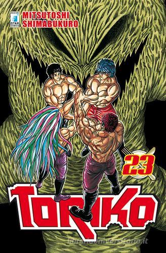 Toriko vol.23 di Mitsutoshi Shimabukuro edito da Star Comics