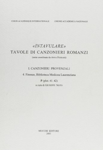 Canzonieri provenzali vol.4 edito da Mucchi Editore