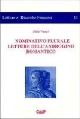 Nominativo plurale. Letture dell'androgino romantico di Fabio Vasarri edito da CLEUP