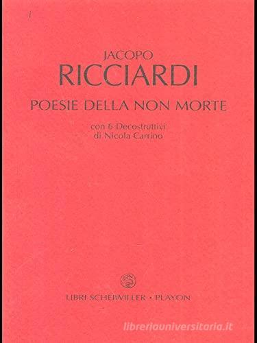 Poesie della non morte di Jacopo Ricciardi edito da Libri Scheiwiller