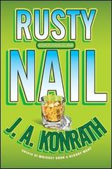 Rusty Nail di J. A. Konrath edito da Alacrán