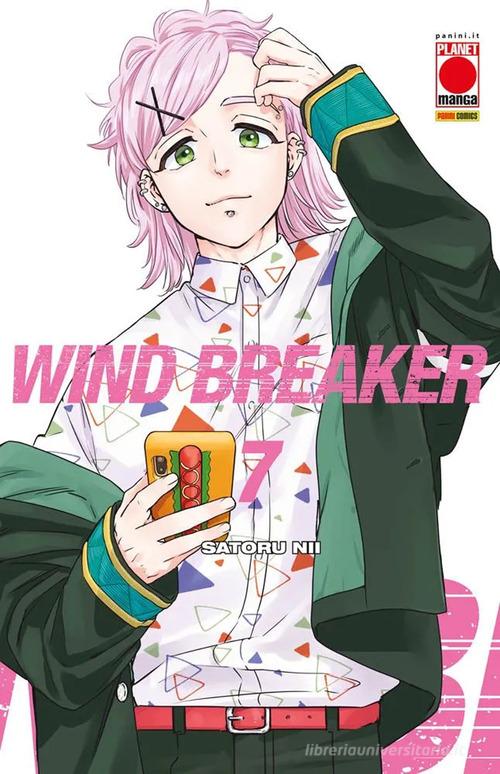 Wind breaker vol.7 di Satoru Nii edito da Panini Comics