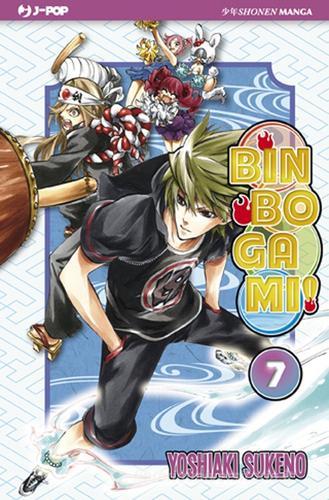 Binbogami! vol.7 di Yoshiaki Sukeno edito da Edizioni BD