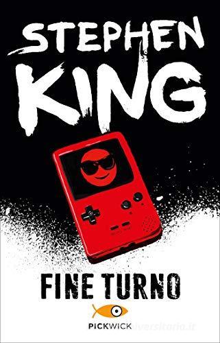 Fine turno di Stephen King edito da Sperling & Kupfer