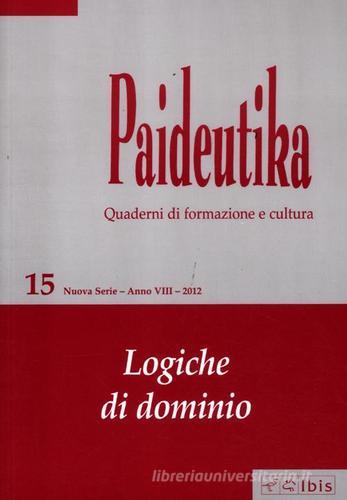Paideutika vol.15 edito da Ibis