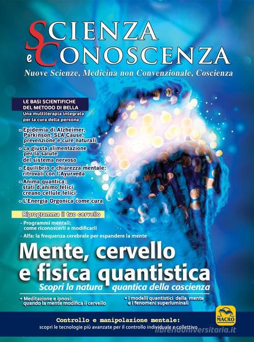 Scienza e conoscenza vol.59 edito da Macro Edizioni