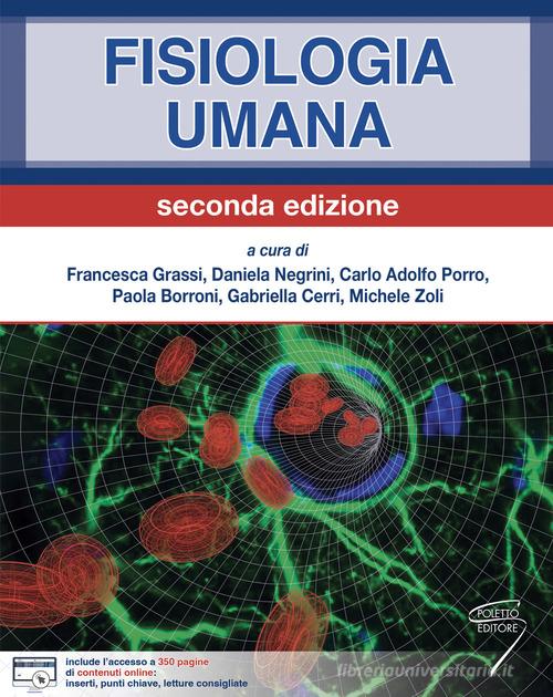 Fisiologia umana. Con contenuti online edito da Poletto Editore