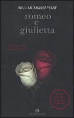Romeo e Giulietta. Con testo inglese a fronte di William Shakespeare edito da Mondadori