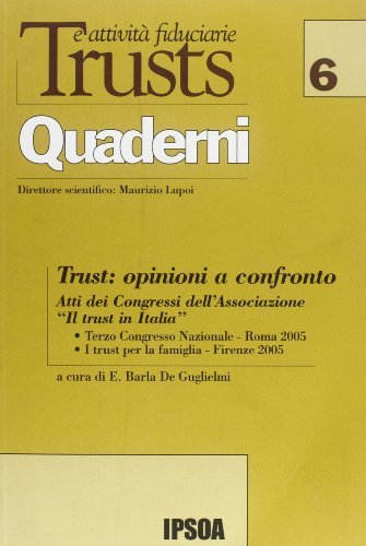 Trust: opinioni a confronto di Elisa Barla De Guglielmi edito da Ipsoa