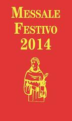 Messale festivo 2014. Ediz. per la Famiglia Antoniana di Fernando Armellini edito da EMP