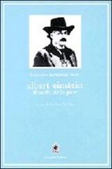Albert Einstein filosofo della pace di Francisco F. Buey edito da Gangemi Editore