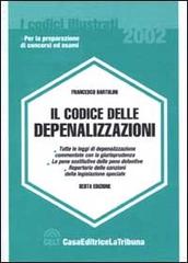 Il codice delle depenalizzazioni di Francesco Bartolini edito da La Tribuna