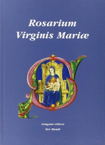 Rosarium Virginis Mariae di Tommaso Stenico edito da Gangemi Editore