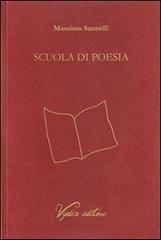 Scuola di poesia di Massimo Sannelli edito da Vydia Editore