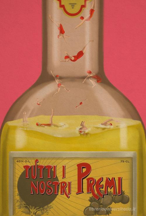 Libro Tutti i nostri premi di Racconti