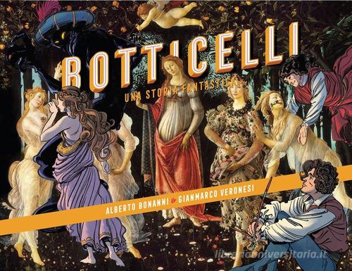 Botticelli. Una storia fantastica di Alberto Bonanni edito da minibombo
