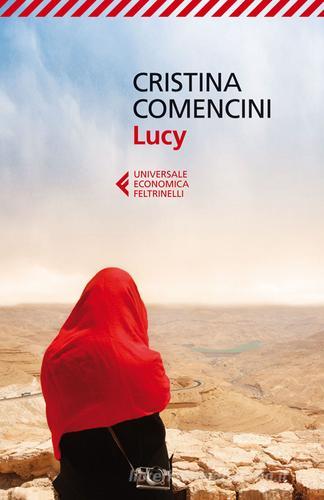 Lucy di Cristina Comencini edito da Feltrinelli