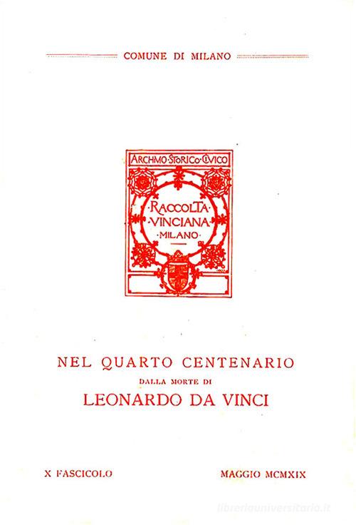 Raccolta Vinciana (1919) vol.10 edito da Giunti Editore