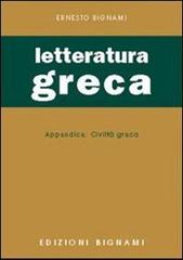 L' Esame di letteratura greca. Per il Liceo classico di Ernesto Bignami edito da Bignami