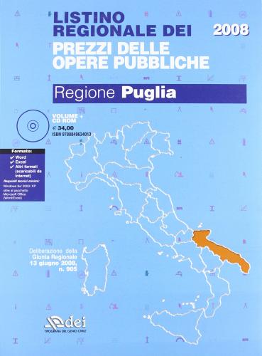 Listino regionale dei prezzi delle opere pubbliche. Regione Puglia edito da DEI