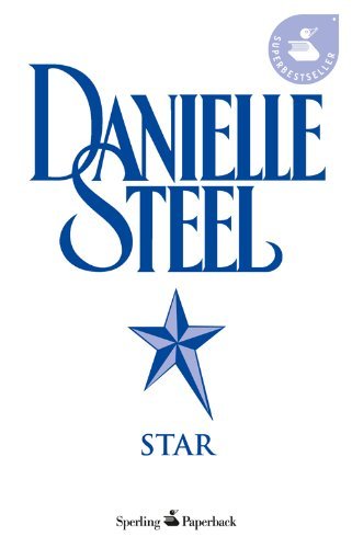 Star di Danielle Steel edito da Sperling & Kupfer
