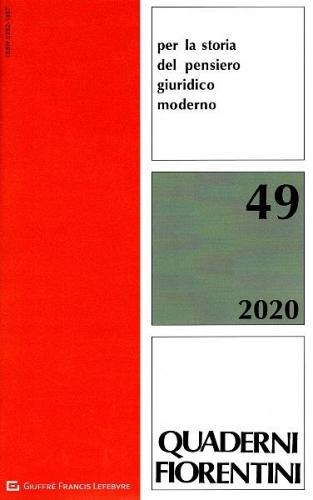 Quaderni fiorentini (2020) vol.49 edito da Giuffrè