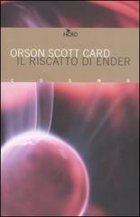 Il riscatto di Ender di Orson S. Card edito da Nord