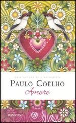Amore di Paulo Coelho edito da Bompiani