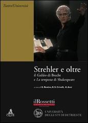 Strehler e oltre. Il «Galileo» di Brecht e la «Tempesta» di Shakespeare edito da CLUEB