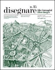 Disegnare. Idee, immagini. Ediz. italiana e inglese vol.35 edito da Gangemi Editore