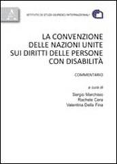 La convenzione delle Nazioni Unite sui diritti delle persone con disabilità edito da Aracne
