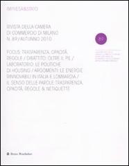 Impresa & Stato. Rivista della Camera di Commercio di Milano. Autunno 2010 vol.89 edito da Mondadori Bruno