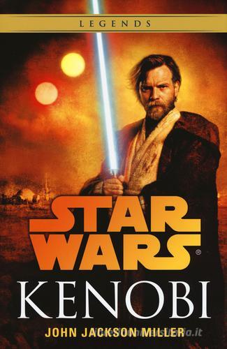 Kenobi. Star Wars di John Jackson Miller edito da Multiplayer Edizioni