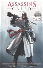 The fall. Assassin's creed di Cameron Stewart, Karl Kerschl edito da Panini Comics