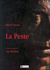 La peste di Albert Camus di Ugo Ronfani edito da Bevivino