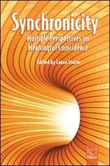 Synchronicity. Multiple perspectives on meaningful coincidences di Lance Storm edito da Pari Publishing