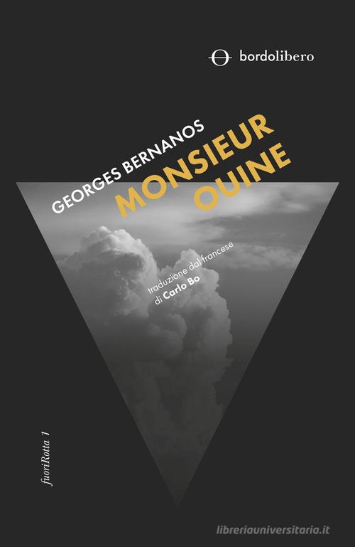 Monsieur Ouine di Georges Bernanos edito da Bordo Libero