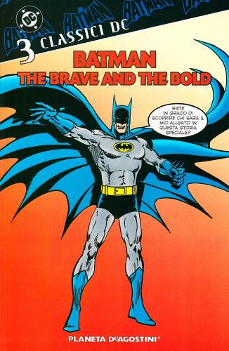 Batman. The brave and the bold vol.3 di Bob Haney, Jim Aparo edito da Planeta De Agostini