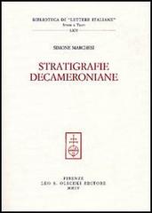 Stratigrafie decameroniane di Simone Marchesi edito da Olschki