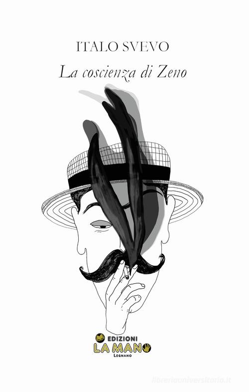 Libro La coscienza di Zeno di Italo Svevo Scartonato libri di La Mano