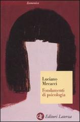 Fondamenti di psicologia di Luciano Mecacci edito da Laterza