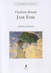 Jane Eyre. Ediz. integrale di Charlotte Brontë edito da Liberamente