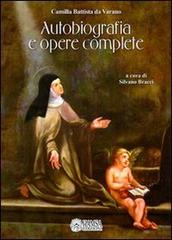 Autobiografia e opere complete di Camilla B. Da Varano edito da Hamsa