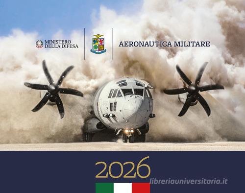 Aeronautica Militare. Calendario da muro 2026 edito da Giunti Editore
