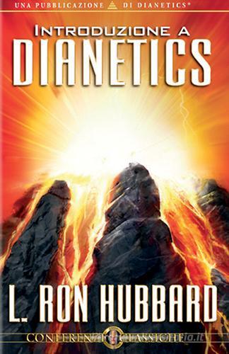 Introduzione a Dianetics. Audiolibro. CD Audio di L. Ron Hubbard edito da New Era Publications Int.