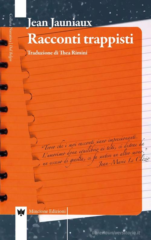 Racconti trappisti di Jean Jauniaux edito da Editions Mincione