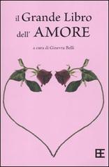 Il grande libro dell'amore edito da Barbera