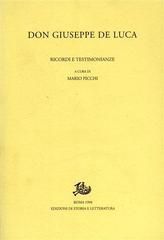 Don Giuseppe De Luca di Carlo Dionisotti edito da Storia e Letteratura